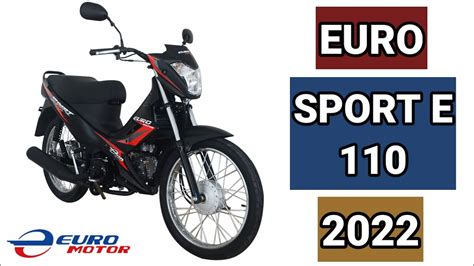 EURO SPORT E 110 2022 PRICE SPECS AND .